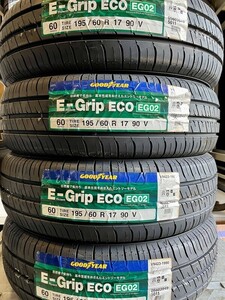 交換歓迎 新潟 送料無料 新品未使用４本　グッドイヤー E-Grip EG02　195/60R17 90V　2021年 夏タイヤ(R0001) ロッキー ライズ 195/60/17