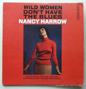 ◆ NANCY HARROW / Wild Women Don
