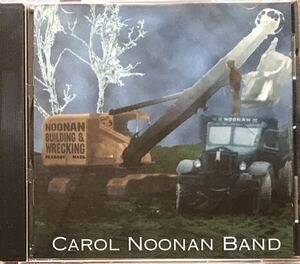 Carol Noonan Band/Natalie Merchantも引合に出さる女性SSWの96年傑作/Amy Ray(Indigo Girls)との共作収録/フォークロック/ギターポップ