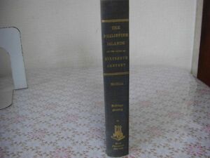 洋書 The Philippine islands, Moluccas, Siam, Cambodia, Japan, and China, at the close of the sixteenth century フィリピン諸島B18