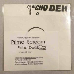 ■1997年 UK盤 オリジナル Promo 新品シールド PRIMAL SCREAM - ECHO DEK 12”LP CRELP 224P Creation Records