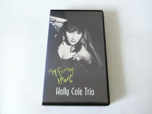 ホリー・コール VHSビデオ マイ・フーリッシュ・ハート 字幕スーパー版 Holly Cole Trio/My Foolish Heart 