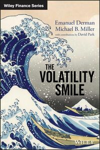 [A12293388]The Volatility Smile (Wiley Finance)