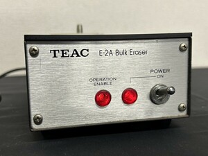 A2　TEAC　ティアック　E-2A　Bulk Eraser　バルクイレーサー　消磁器　通電確認済み　オーディオ機器　現状品