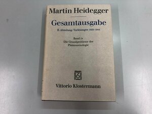 ▼　【洋書 martin heidegger gesamtausgabe band24　1975年】141-02401