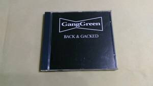 Gang Green - Back & Gacked☆Poison Idea JFA MDC Verbal Abuse Black Flag Minor Threat Germs Jerry
