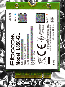 [即決] [送料無料] Fibocom「L850-GL」4G LTE WWAN カード [NTT Docomo; au (KDDI); SoftBank; 楽天] [Lenovo]