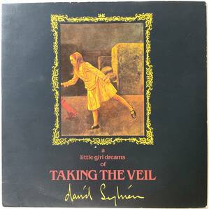 UK ORIGINAL 1986 David Sylvian A Little Girl Dreams Of Taking The Veilレコード 7“ VS815 Robert Fripp Bill Nelson Steve Jansen