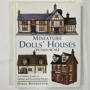 ★ドールハウス 手芸本■送料無料■ミニチュアドールハウスの作り方■ARTBOOK_OUTLET2 Miniture DOLL‘S HOUSE in 1/24 Scale■K4−048