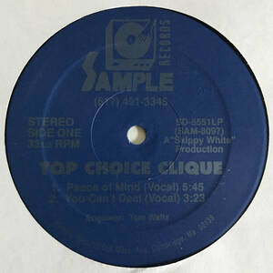 Top Choice Clique - Peace Of Mind / You Can