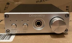 Dilvpoetry DAC-X6pro USB DAC ヘッドホンアンプ 24Bit/192kHz プリアンプ 動作品