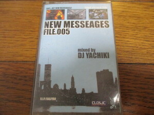 カセットテープ　DJ YACHIKI/ NEW MESSEAGES FILE.005　プロモ