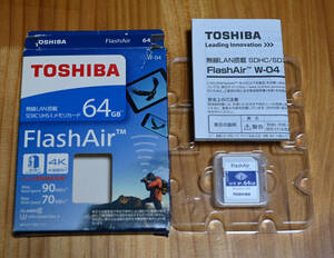 東芝 FlashAir W-04 64GB■SDXC UHS-I Wi-Fi付 メモリカード