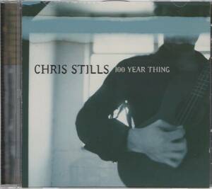 【CD】CHRIS STILLS - 100 YEAR THING