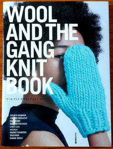 ＷＯＯＬ　ＡＮＤ　ＴＨＥ　ＧＡＮＧ　ＫＮＩＴ　ＢＯＯＫ　発行人　濱田　勝宏　発行所　文化出版局　初版　代SG-016