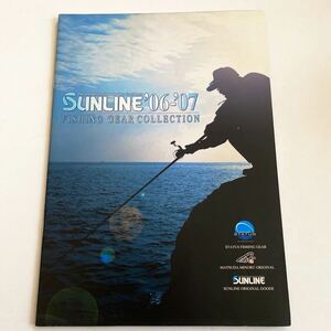 SUNLINE サンライン フィッシング ギア コレクション カタログ 2006〜2007年 松田 稔 松田ウキ