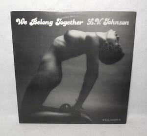 L.V.Johnson「We Belong Together」 LPレコード US盤 Try A Little Tenderness 収録 PHONO RECORDS 1001A