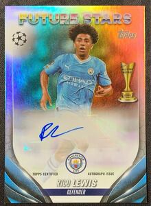 2023-24 TOPPS UEFA CLUB COMPETITIONS FUTURE STARS 直筆サイン AUTO RICO LEWIS MANCHESTER CITY