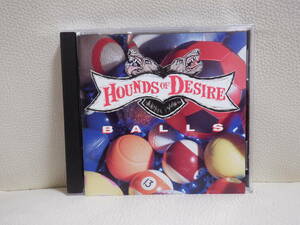 [CD] HOUNDS OF DESIRE / BALLS
