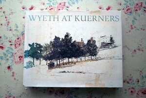 45891/洋書 アンドリュー・ワイエス 画集 カーナー農場 Wyeth at Kuerners 1976年 アメリカ リアリズム絵画 水彩画 鉛筆画 テンペラ画 素描