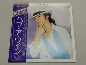 LP　Char Ⅱ　チャ―　have a wine　ハブ・ア・ワイン　竹中尚人　LPレコード　WF-9007