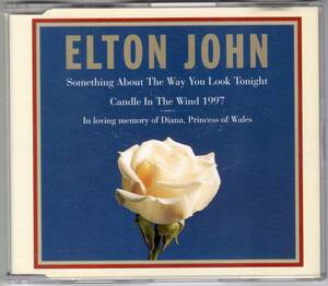 ELTON JOHN / Something About The Way Look Tonight (314 568 109-2 B-147)