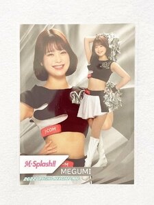 ☆ BBM プロ野球チアリーダーカード 2022 DANCING HEROINE 舞 舞38 千葉ロッテマリーンズ M☆Splash!! MEGUMI ☆