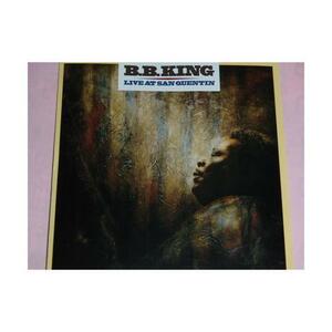 B.B.キング（Ｂ．Ｂ．ＫＩＮＧ）/Live at San Quentin