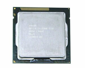 中古CPU Intel Celeron G530 2.4GHz SR05H LGA1155