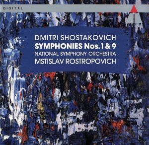 ショスタコーヴィチ：交響曲第１番・第９番／Ｍ．ロストロポーヴィチ