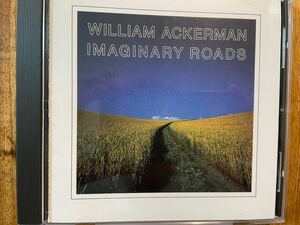 CD WILLIAM ACKERMAN / IMAGINARY ROADS