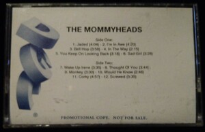Mommyheads The Mommyheads US版プロモーションカセットテープ