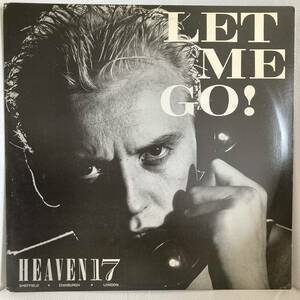 Heaven 17 - Let Me Go! 12 INCH