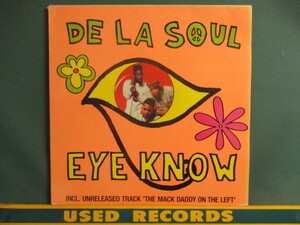 De La Soul ： Eye Know 12