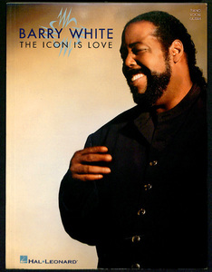 ピアノ譜/BARRY WHITE/THE ICON IS LOVE/10曲収録/バリー・ホワイト