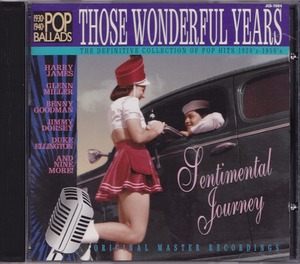 THOSE WONDERFUL YEARS SENTIMENTAL JOURNEY 1930