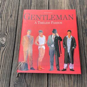 洋書　GENTLEMAN TIMELESS FASHION 紳士　メンズ　ファッション