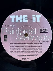 【 Larry Heardプロデュース！！】The It - Rainforest Serenade ,Black Market Records - BCK 4T ,Vinyl ,12 ,45 RPM ,Stereo ,UK 1990