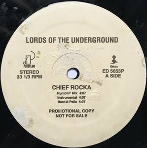 Lords Of The Underground / Chief Rocka ■ K-Def プロデュース!!
