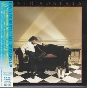 AOR■DAVID ROBERTS / All Dressed Up (1982) 廃盤 紙ジャケット AORディスクガイド掲載作 Jay Graydon, Jeff Porcaro, David Foster