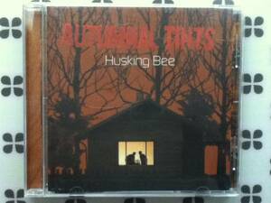 CD　Husking Bee「Autumnal Tints」　ハスキングビー