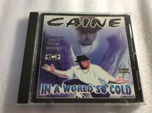 CAINE IN A WORLD SO COLD/ dj muro kiyo koco kensei seiji q-tip gangstarr jaydee madlib peterock epmd g-luv g-funk 橋本徹 黒田大介