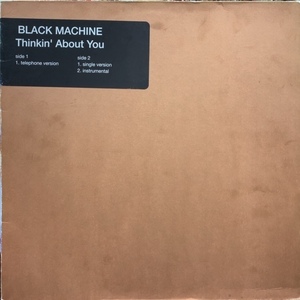 BLACK MACHINE / THINKIN