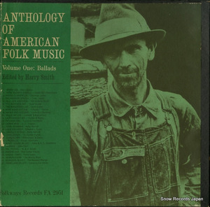 ハリー・スミス anthology of american folk music vol.1 ballads FA2951