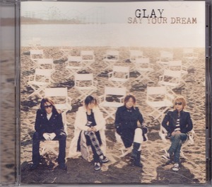 GLAY / SAY YOUR DREAM /中古CD!!42670