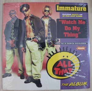 IMMATURE - WATCH ME DO MY THING 12インチ (US / 1996年 Loud Records 07863-64738-1)
