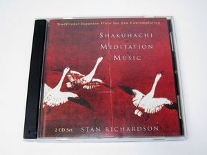 2枚組CD　尺八　Shakuhachi Meditation Music　 Stan Richardson　英語版