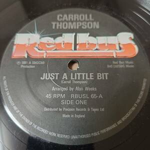 Carroll Thompson - Just A Little Bit / A Happy Song // Red Bus Records 12inch / Lovers / Carol / Caroll