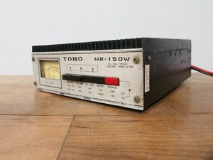 ☆【1W-0424-24】 TONO 東野電気 オールモードリニアアンプ MR-150W ジャンク