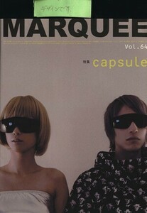 ＭＡＲＱＵＥＥ(Ｖｏｌ．６４) ＣＡＰＳＵＬＥ／マーキー・インコーポレイティド(編者)